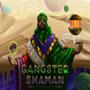 Gangster Shaman (Explicit)