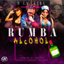 Rumba Alcohol (Radio Edit)