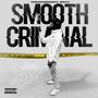 Smoov Criminal (Explicit)