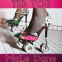 Tip Toe (Explicit)