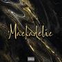 Mackadelic (Explicit)