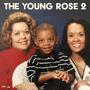 The Young Rose 2 (Explicit)