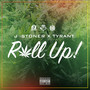 Roll up! (Explicit)