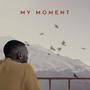 My Moment (Explicit)