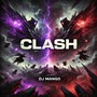 Clash (Prod. By DJ Mango)