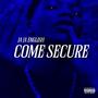 COME SECURE (Explicit)