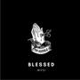 Blessed (Explicit)