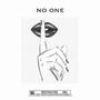 no one (feat. A1Fly) [Explicit]