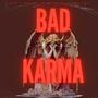 BAD KARMA (Fiel a lo mio) (feat. Ot Rafi, Malicia City & Baby jay) [Explicit]