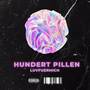 Hundert Pillen (Explicit)