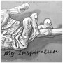 My Inspiration (EP)