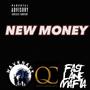 NEW MONEY (feat. WAVY NAVY POOH) [Explicit]