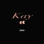 Kay (Explicit)