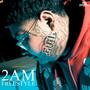 2AM Freestyle (Explicit)