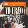 Yo Creo (feat. Josh Morales)