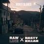 Monte Blanco (Explicit)