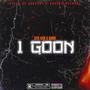 1 GOON (feat. 5thGen) [Explicit]