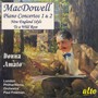 MACDOWELL, E.: Piano Concertos Nos. 1 and 2 / New England Idyls / To a Wild Rose (Amato, London Philharmonic, P. Freeman)