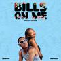 Bills on me (feat. Empress) [Explicit]