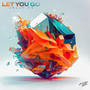 Let You Go