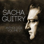 Sacha Guitry Vol. 2 : Ecoutez Bien Messieurs (Intégrale De La Pièce De Sacha Guitry)