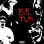 Evil Twin (feat. TaeBlue, HouKen & N5) [Explicit]