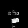 No Truce (Explicit)