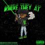 Where they at (Explicit)