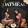 Oatmeal (Explicit)