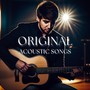 Original Acoustic Songs