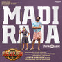 Madi Raja (From 