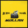 Mullah (Explicit)