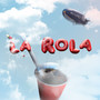 La Rola