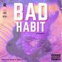 Bad Habit (feat. Niva the Creator & Croozah Rally) [Explicit]