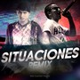 Situaciones (Remix)