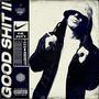 GOOD **** II (Explicit)