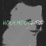 Holy Moly (Explicit)