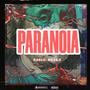 Paranoia (Explicit)