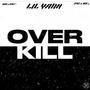 OVERKILL (feat. FOENICC, D2 & E5) [Explicit]