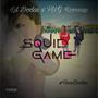 Squid Game (feat. Lil Dodas) [Explicit]