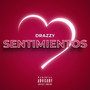 Sentimientos (Explicit)