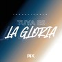 Tuya es la gloria (En Vivo)