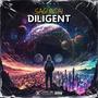 Diligent (feat. Saent) [Explicit]