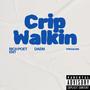 Crip Walkin (Explicit)