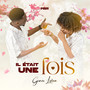 Il était une fois