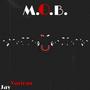 M.O.B. (Explicit)