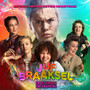 Juf Braaksel en de Geniale Ontsnapping (Original Motion Picture Soundtrack)