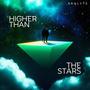 Higher Than The Stars