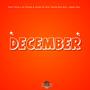 December (feat. Renzo Boy RSA & Topper Boy)