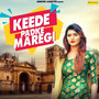 Keede Padke Maregi - Single